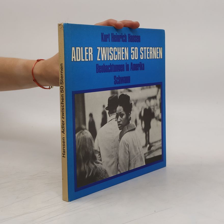 Kurt Heinrich Hansen Adler zwischen 50 Sternen.