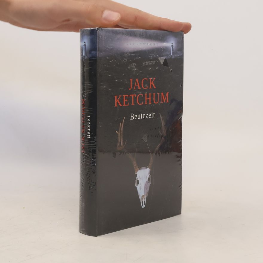 Jack Ketchum Beutezeit