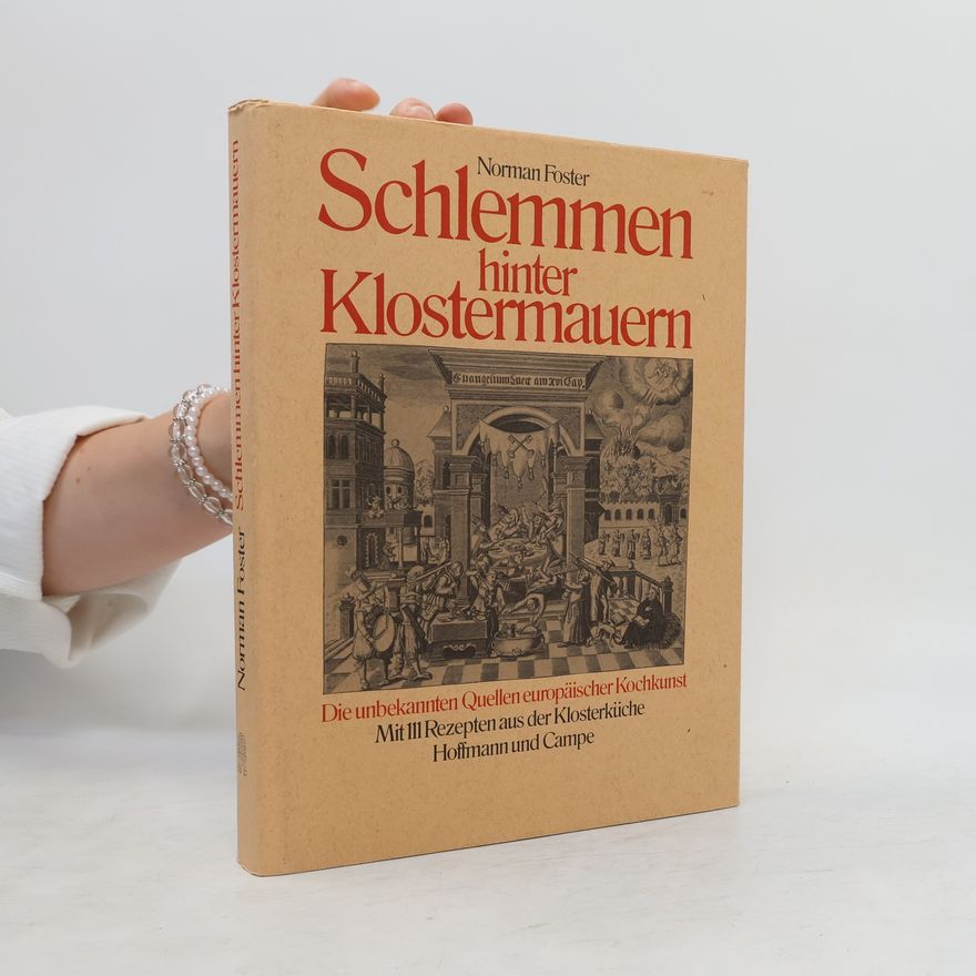 Norman Foster Schlemmen hinter Klostermauern