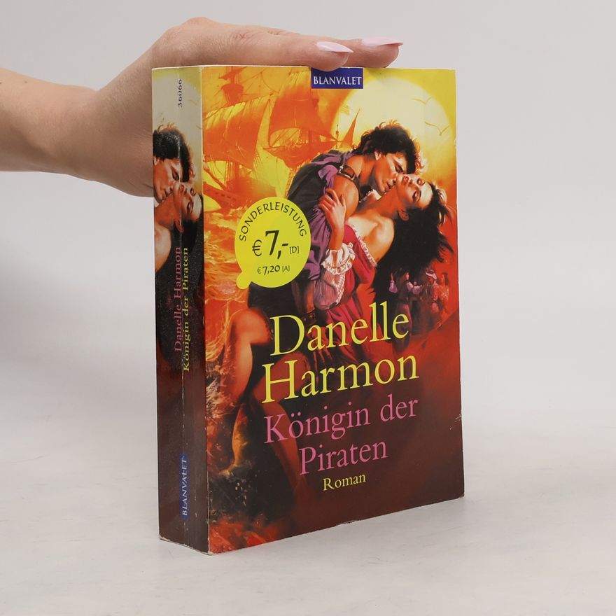 Danelle Harmon Königin der Piraten