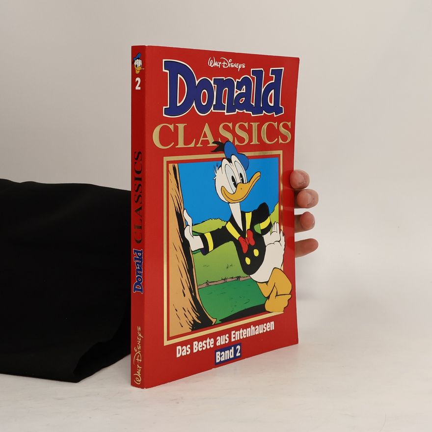 Autorenkollektiv Donald Classics 2. Das Beste aus Entenhausen