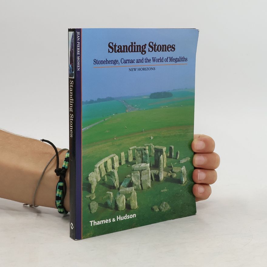 Jean-Pierre Mohen Standing Stones