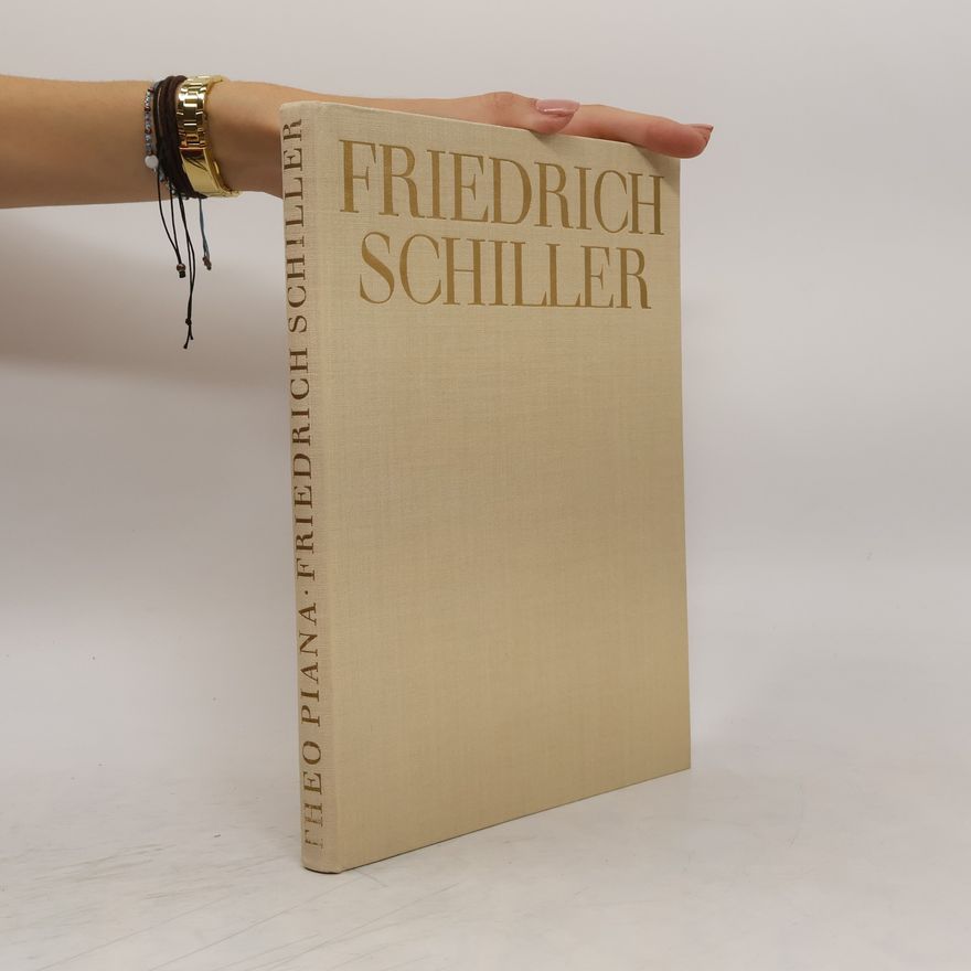Theo Piana Friedrich Schiller