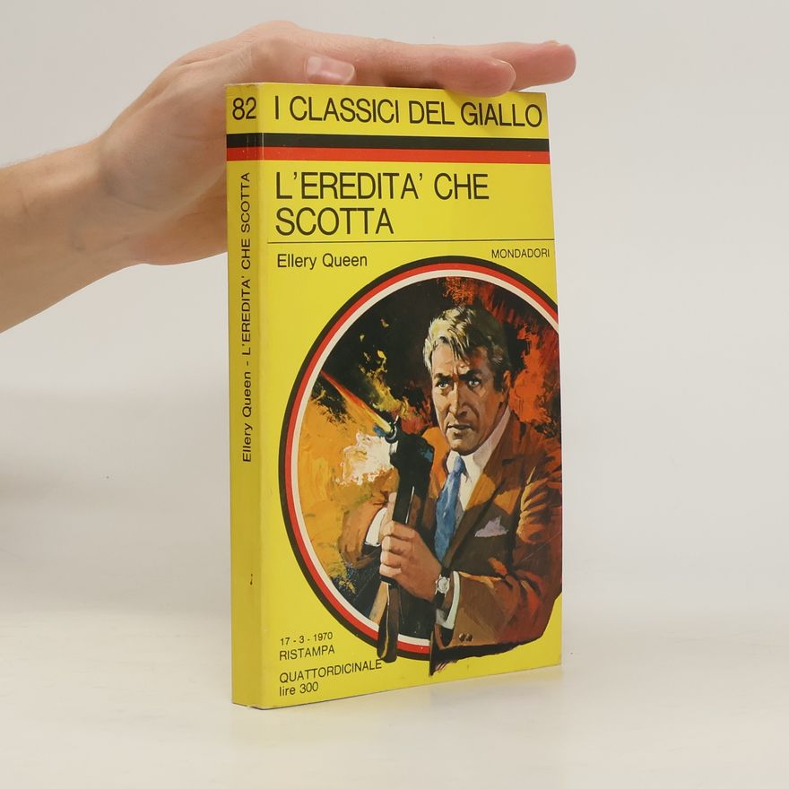 Ellery Queen L'eredita' che Scotta