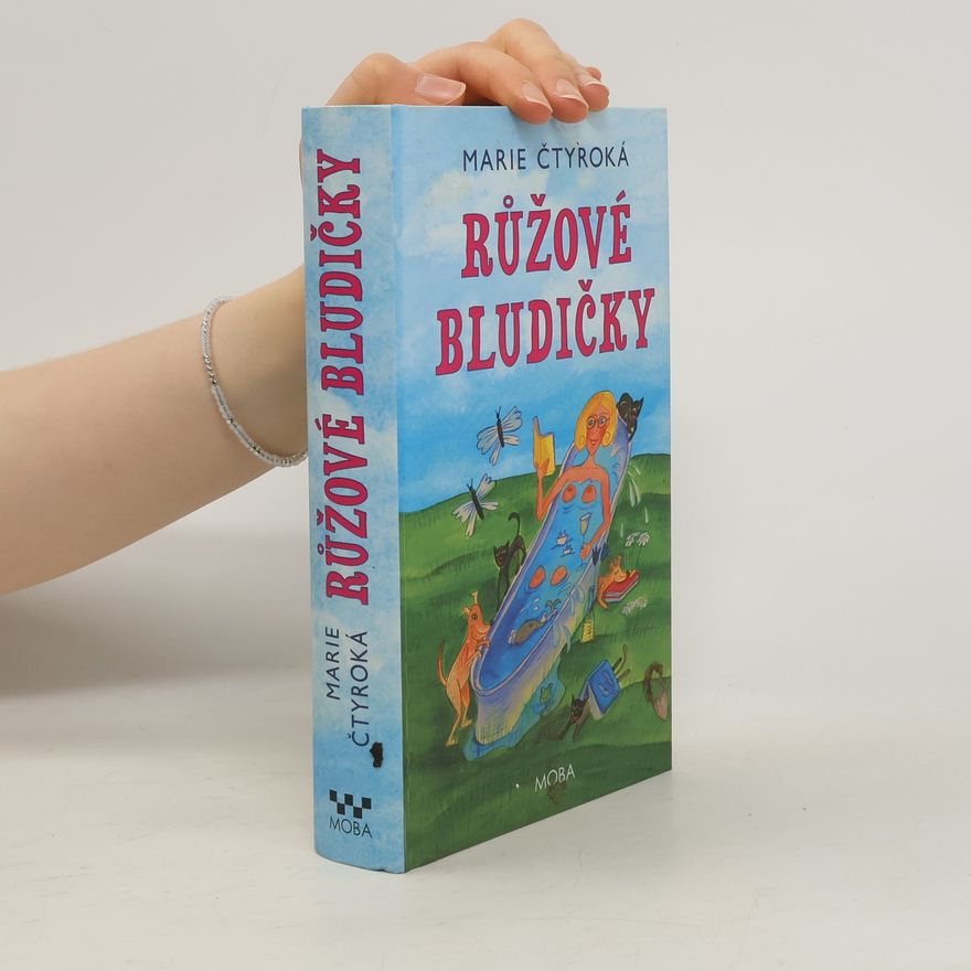 Marie Čtyroká Růžové bludičky
