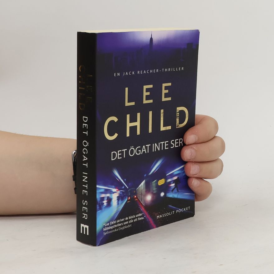 Lee Child Jack Reacher: Det ögat inte ser