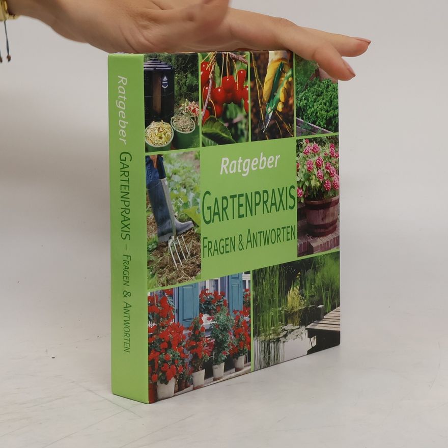 Autorenkollektiv Ratgeber Gartenpraxis