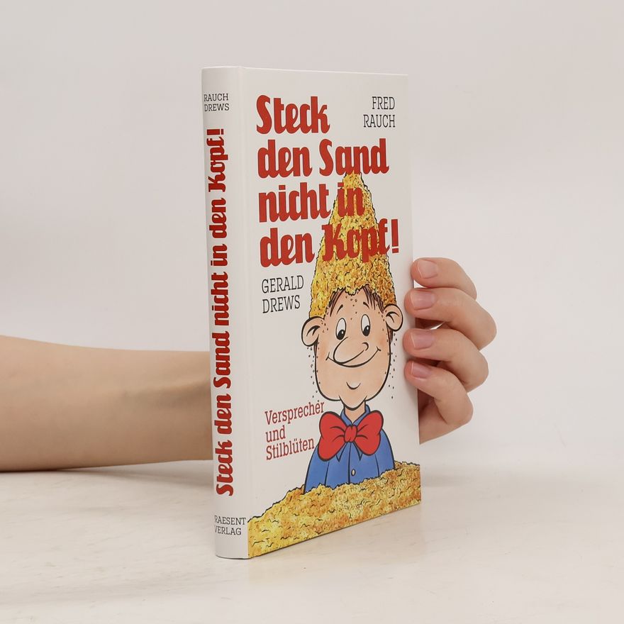 Various authors Steck den Sand nicht in den Kopf!