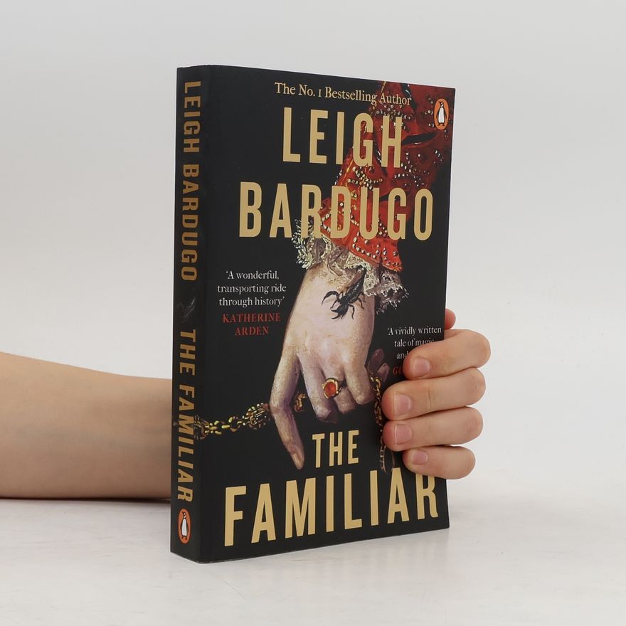 Leigh Bardugo The Familiar