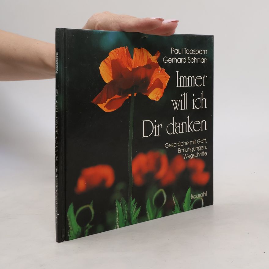 Gerhard Schnarr Immer will ich Dir danken
