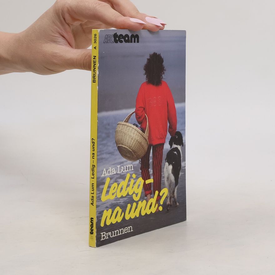 Ada Lum Ledig - na und?