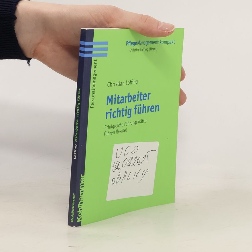 Christian Loffing Mitarbeiter richtig führen
