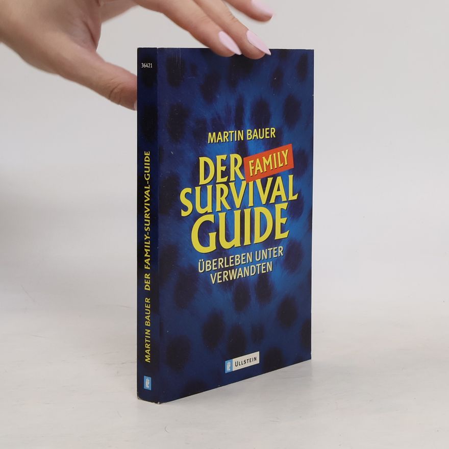 Martin Bauer Der Family-Survival-Guide