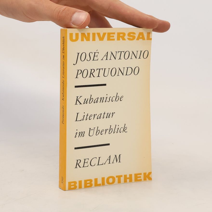 José Antonio Portuondo Kubanische Literatur im Überblick