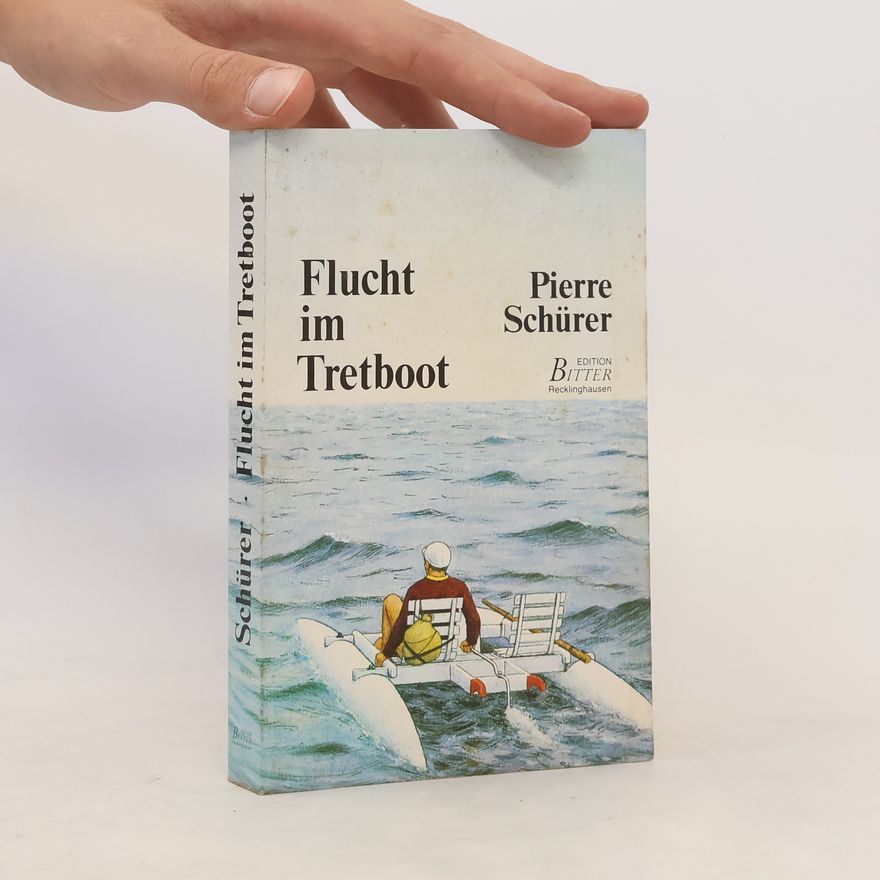 Pierre Schürer Flucht mit dem Tretboot