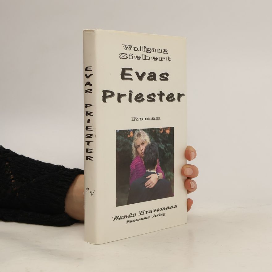 Wolfgang Siebert Evas Priester