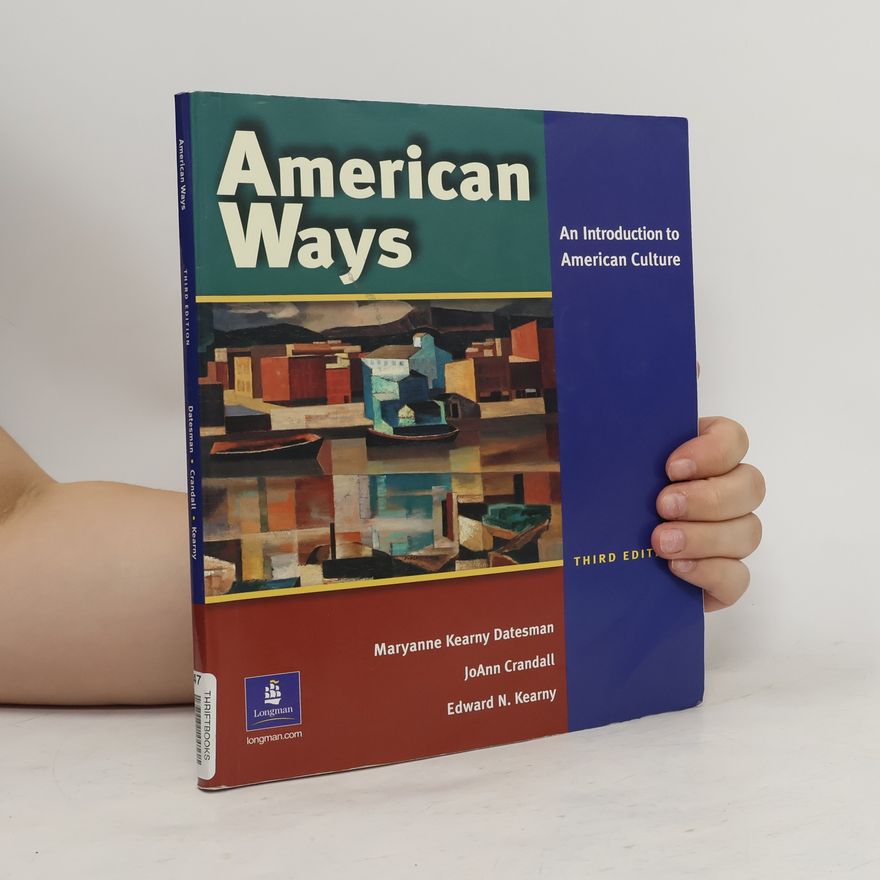 Edward N Kearny American ways : an introduction to American culture