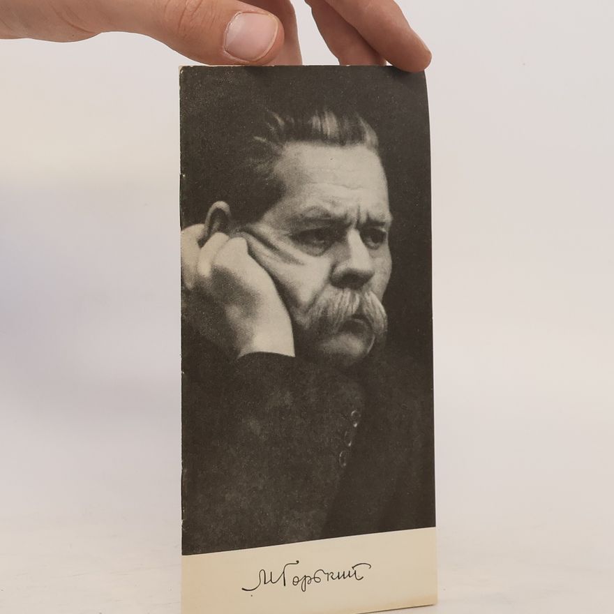 Gorky Maksim Alekseevich Gorky Maksim Alekseevich
