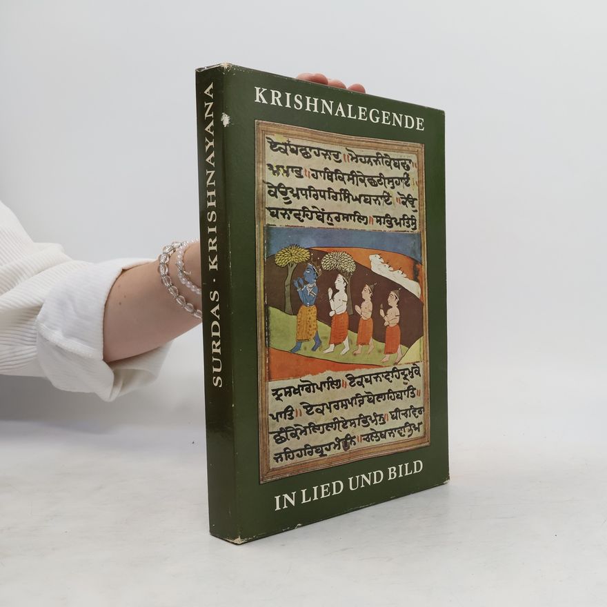Surdas Krishnalegende In Lied und Bild