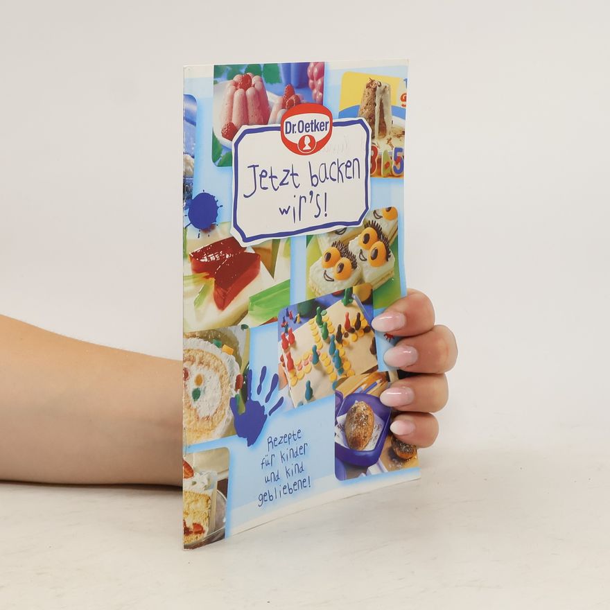 Various authors Jetzt backen wirś!