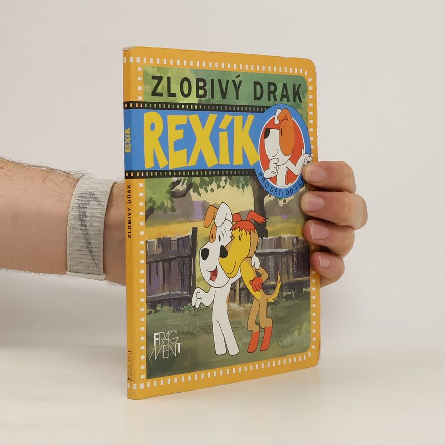 Anna Sójka-Leszczyńska Rexík. Zlobivý drak