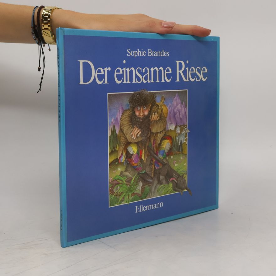 Sophie Brandes Der einsame Riese