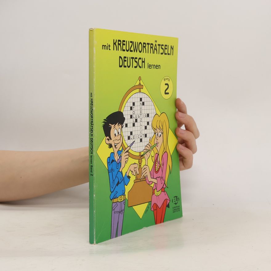 Autores varios Mit Kreuzworträtseln Deutsch lernen 2