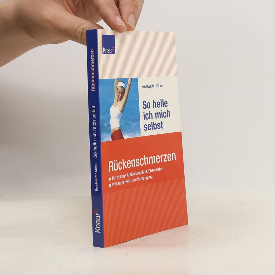 Ernstwalter Clees So heile ich mich selbst: Rückenschmerzen