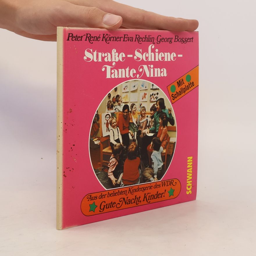 Peter-René Körner Straße, Schiene, Tante Nina