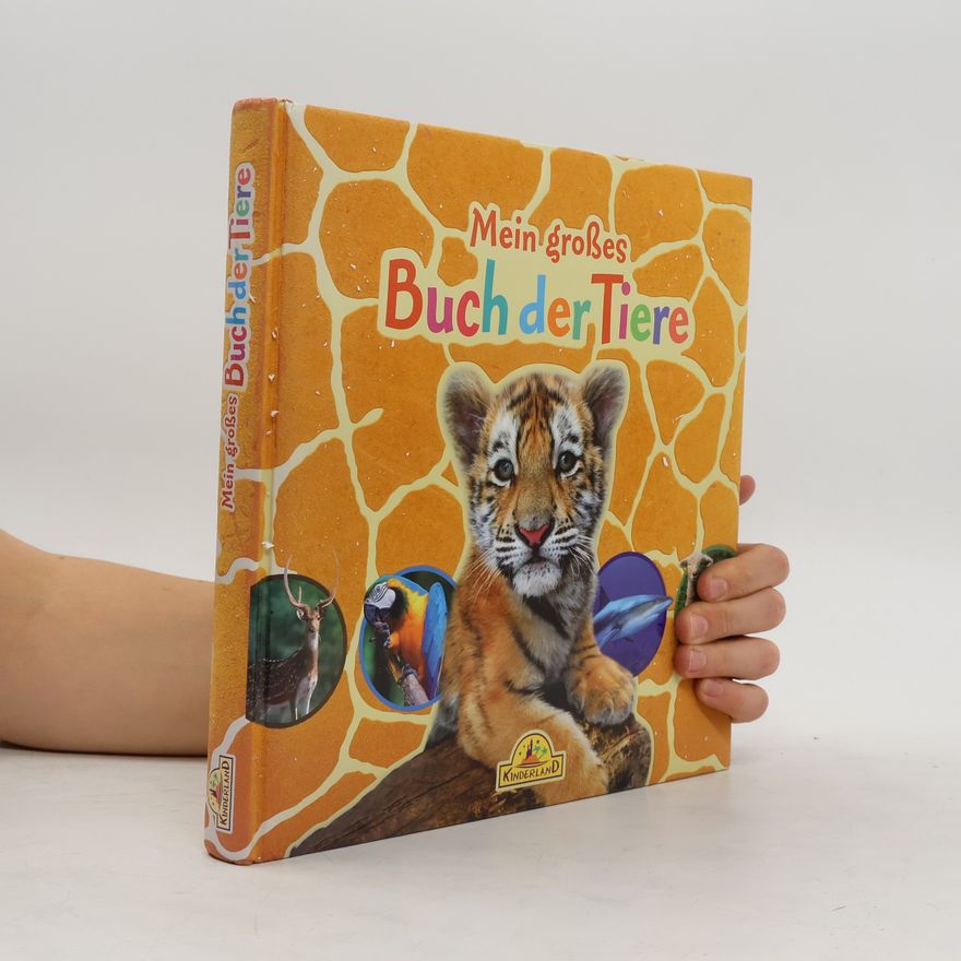 Kolektiv autorů Mein großes Buch der Tiere