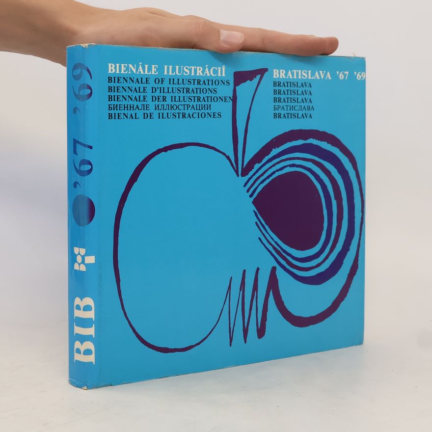 Autorenkollektiv Bienále ilustrácií Bratislava, Československo, '67 '69