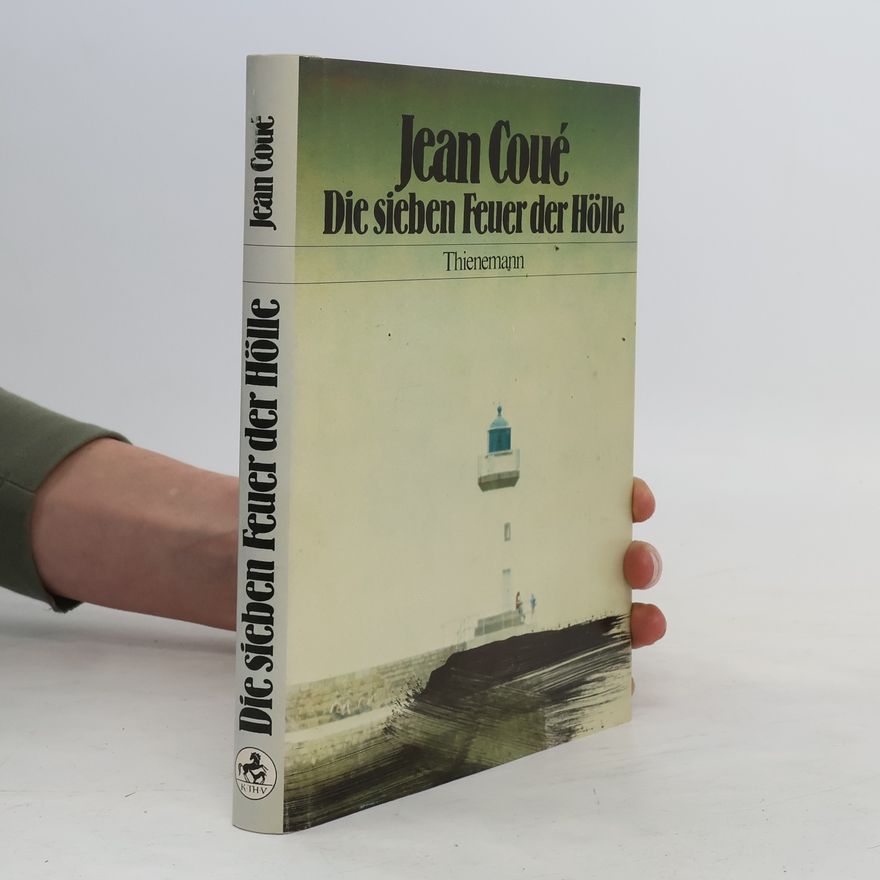 Jean Coué Die sieben Feuer der Hölle