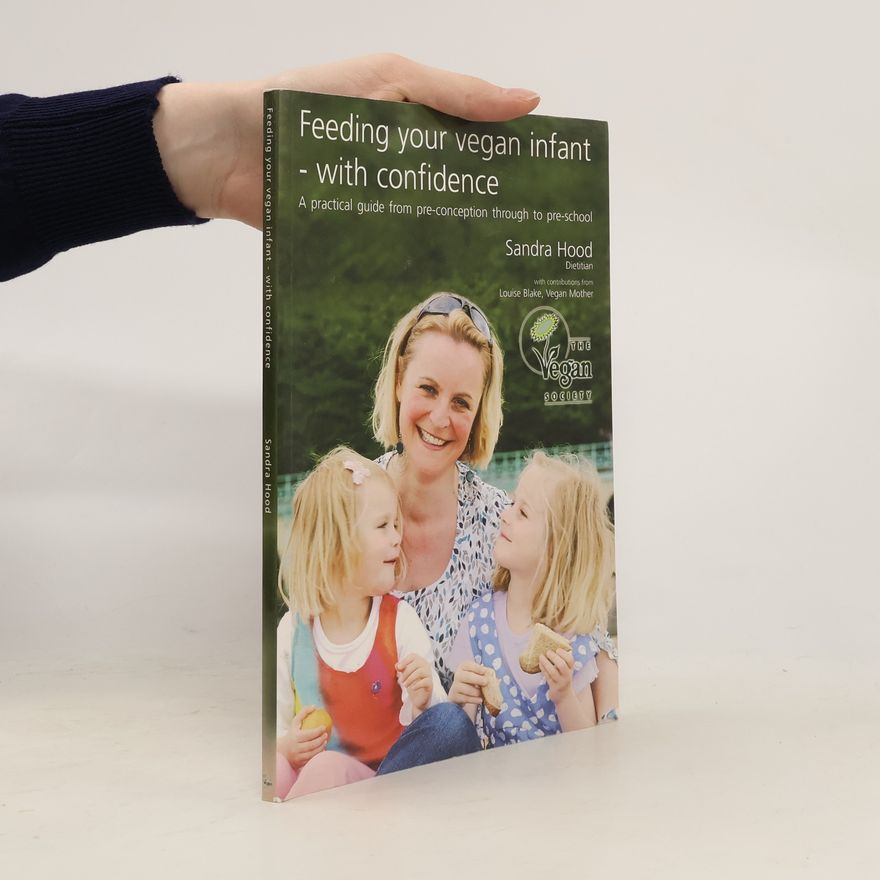Louise Pilkington Blake Feeding Your Vegan Infant With Confidence