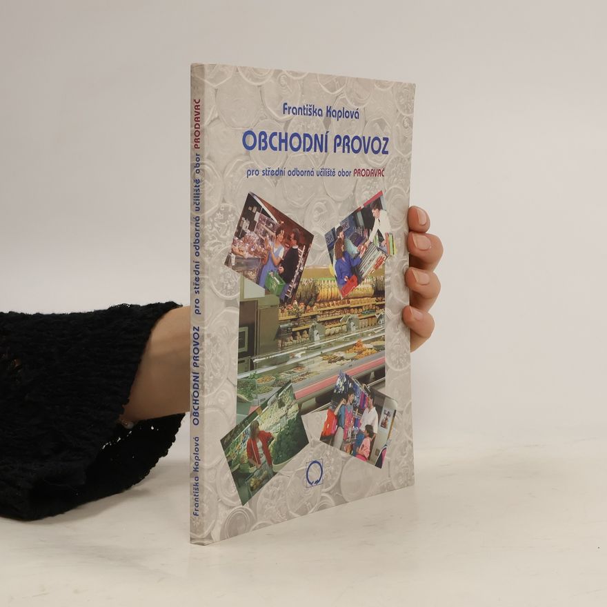 Františka Kaplová Obchodní provoz
