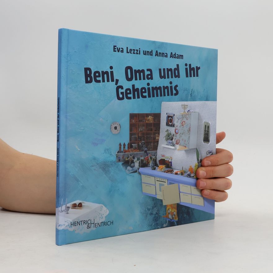 Eva Lezzi Beni, Oma und ihr Geheimnis