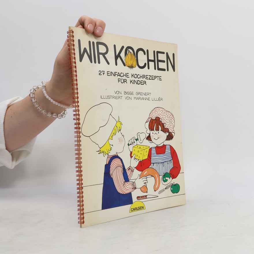 Bisse Grenert Wir kochen