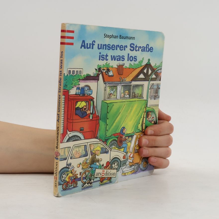 Stephan Baumann Auf unserer Straße ist was los