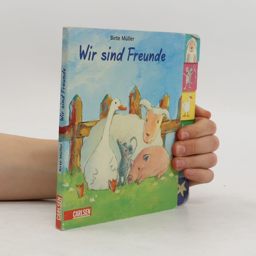 Birte Müller Wir sind Freunde