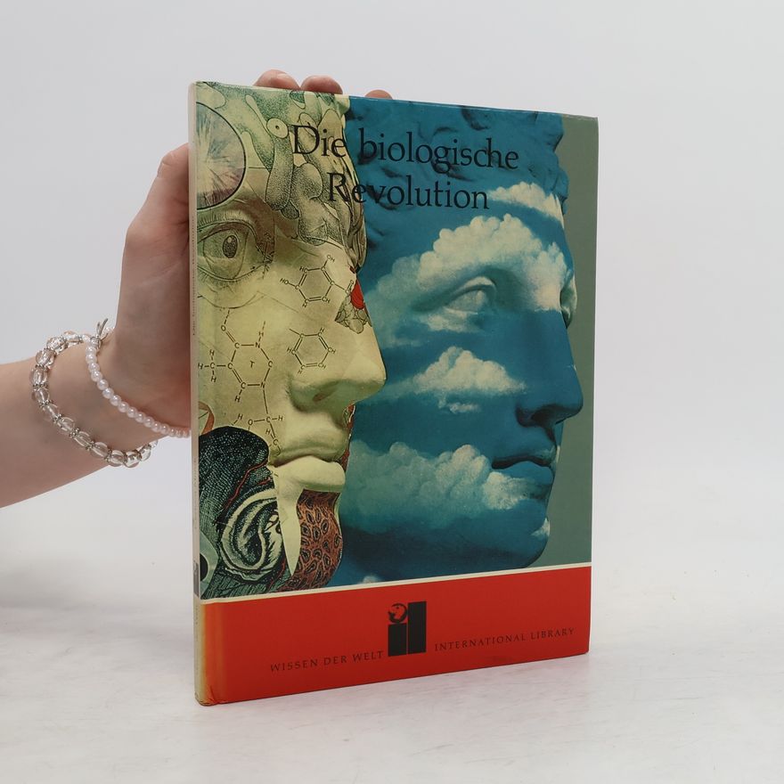 Eckehard Munck Die biologische Revolution