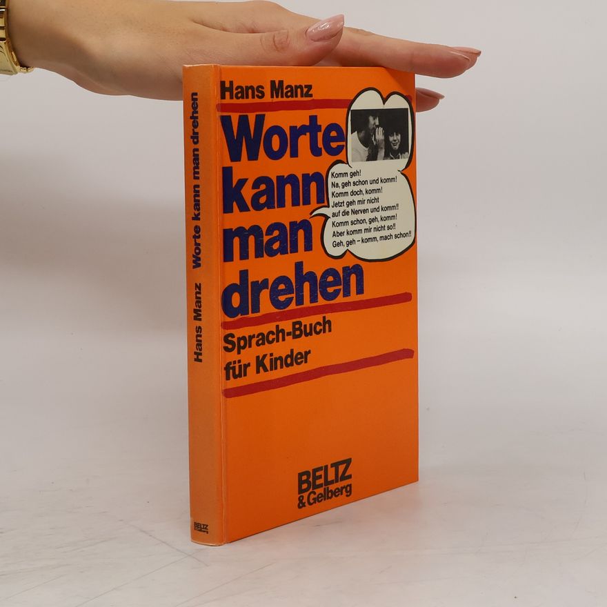 Hans Manz Worte kann man drehen