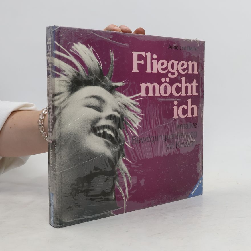 Anne Lief Barlin Fliegen möcht ich
