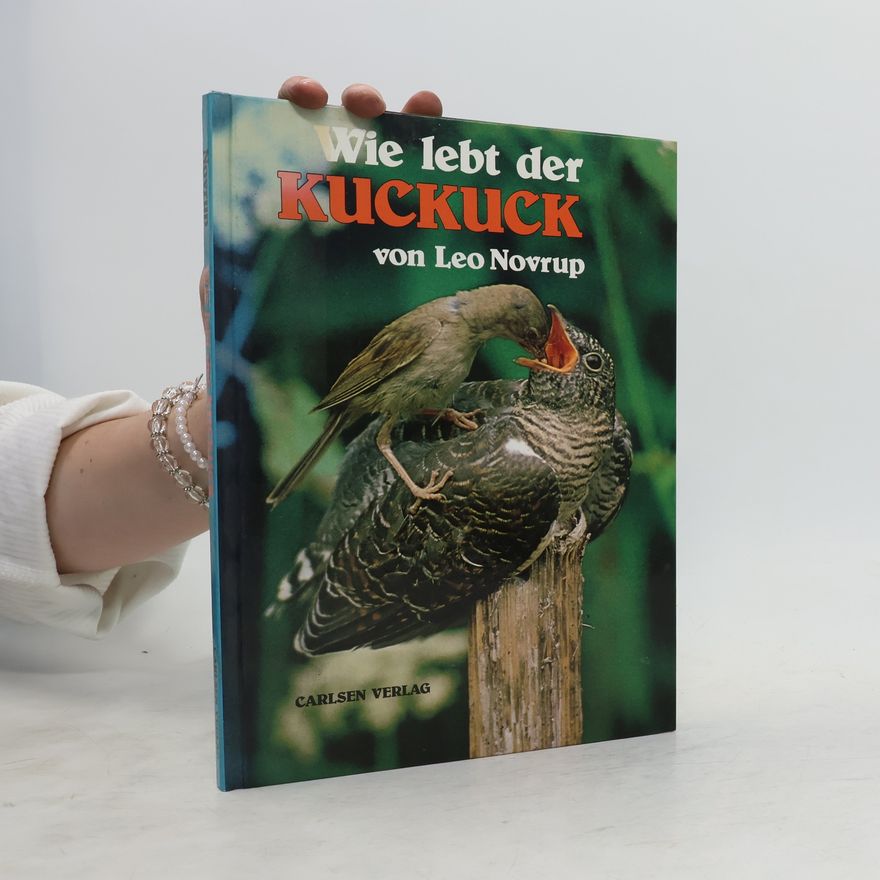 Leo Novrup Wie lebt der Kuckuck?