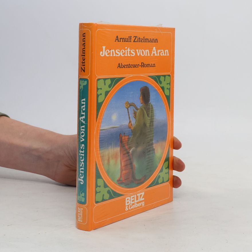 Arnulf Zitelmann Jenseits von Aran