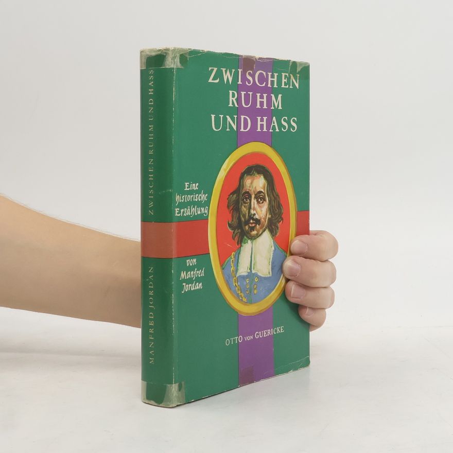 Manfred Jordan Zwischen Ruhm und Hass