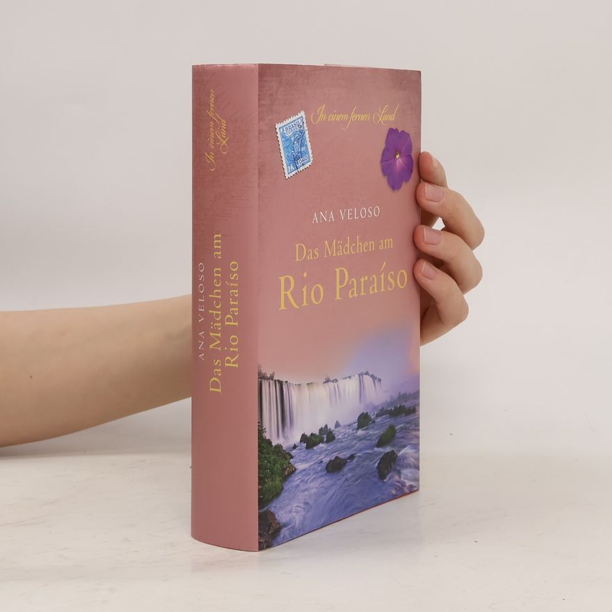 Ana Veloso Das Mädchen am Rio Paraíso