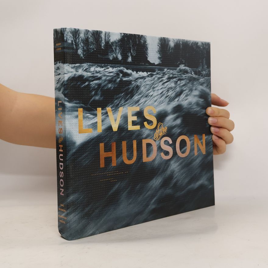Ian Berry Lives of the Hudson