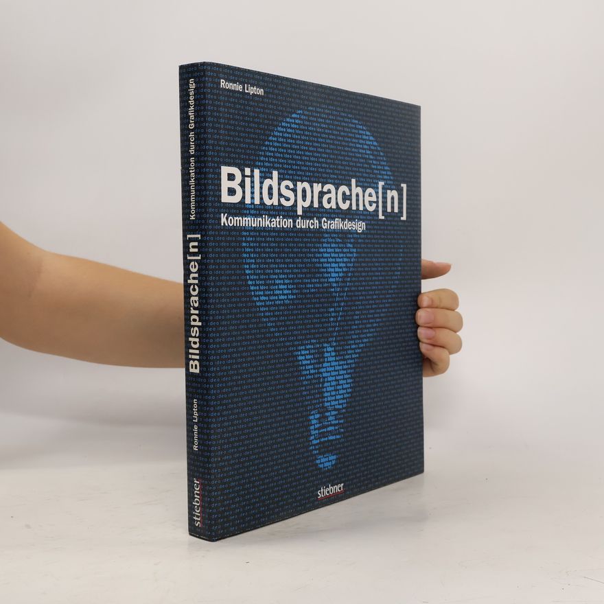 Ronnie Lipton Bildsprache(n)