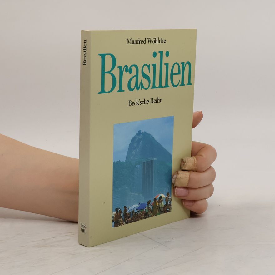 Manfred Wöhlcke Brasilien, Anatomie eines Riesen