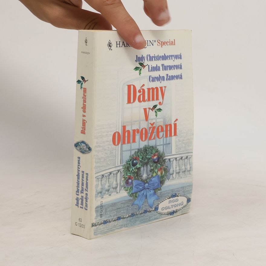 Carolyn Zane Dámy v ohrožení: Diplomatova dcerka / Bez srdce / Nejdelší noc