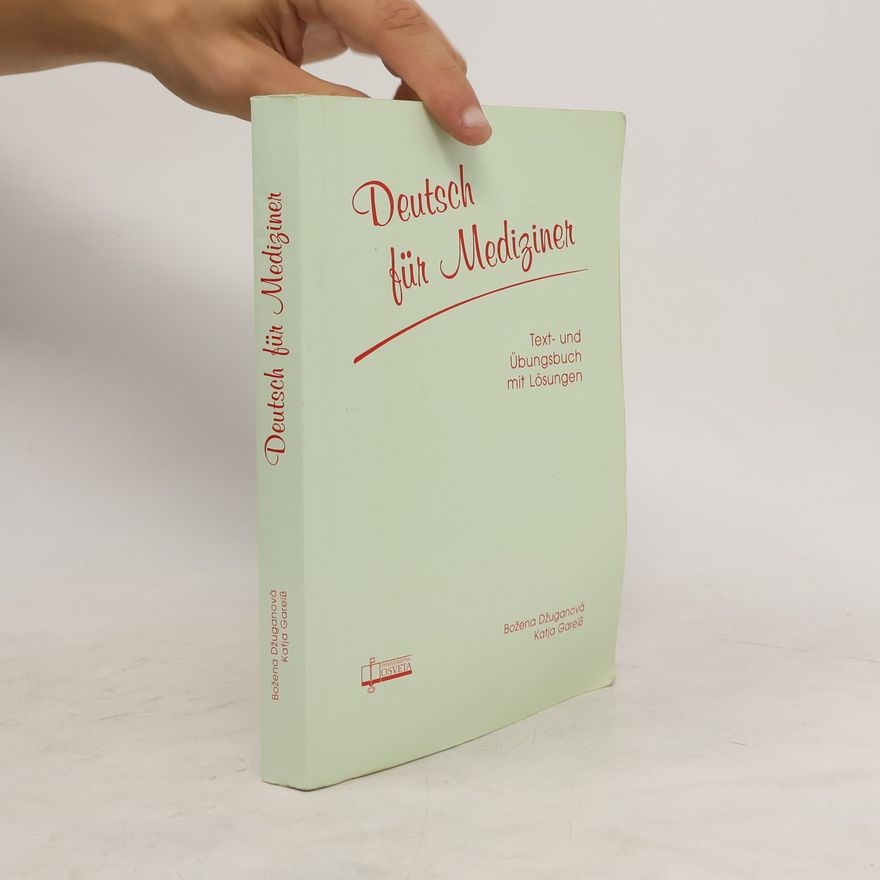 Katja Gareiß Deutsch für Mediziner : Text- und Übungsbuch mit Lösungen